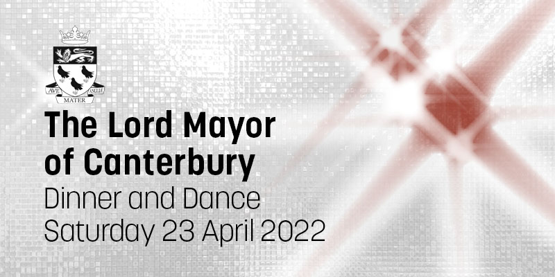 The Lord Mayor of Canterbury: Dinner and Dance - Saturday 23 April 2022